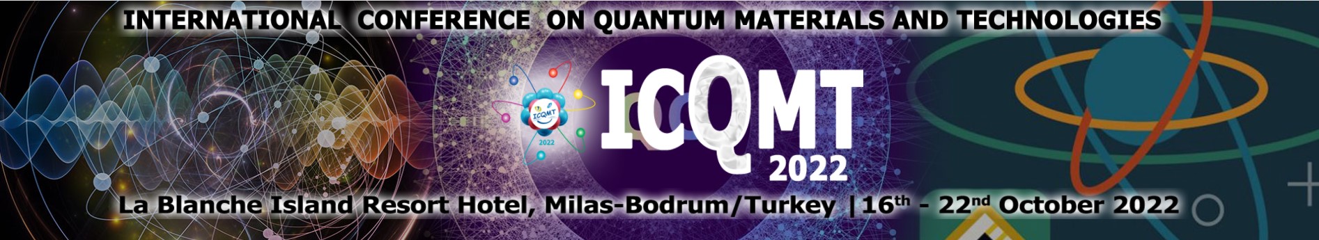 International Conference on Quantum Materials and Technologies – ICQMT2022