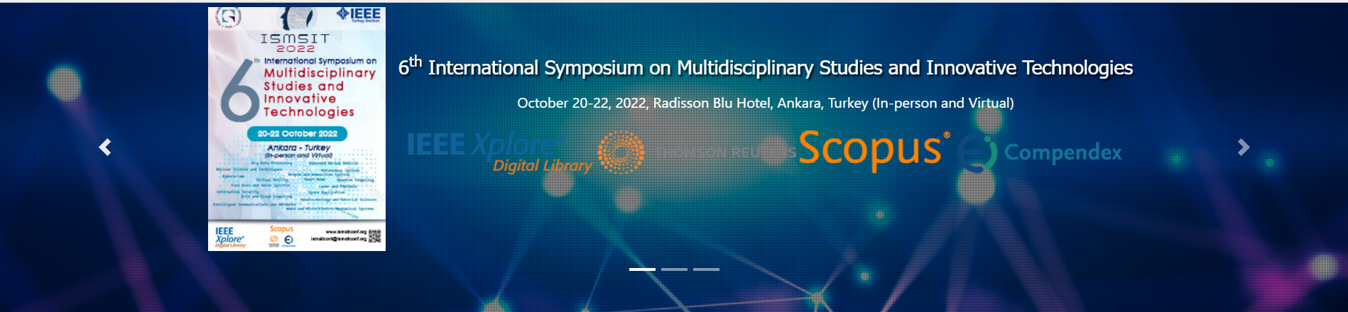 6. International Symposium on Multidisciplinary Studies and Innovative Technologies – ISMSIT 2022