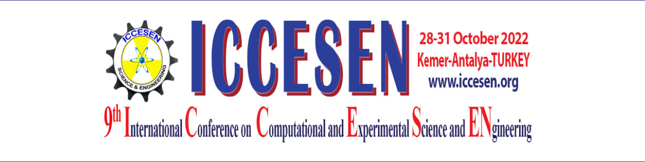 9. International Conference on Computational and Experimental Science and Engineering – ICCESEN 2022