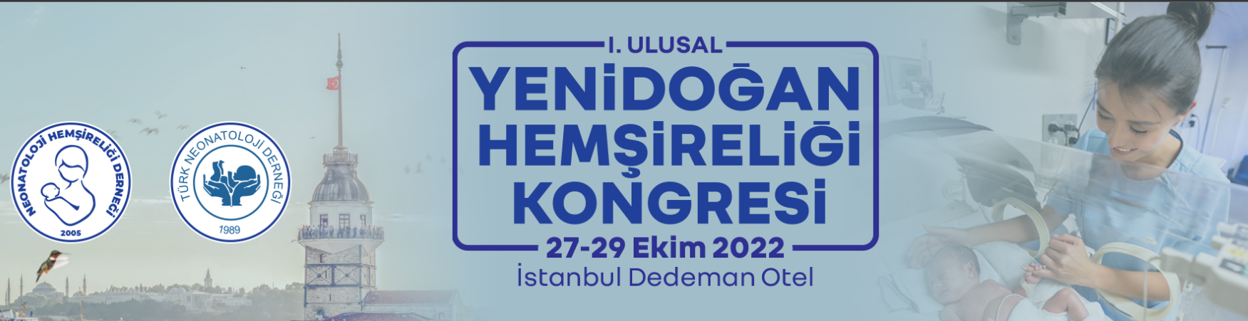 I. Ulusal Yenidoğan Hemşireliği Kongresi
