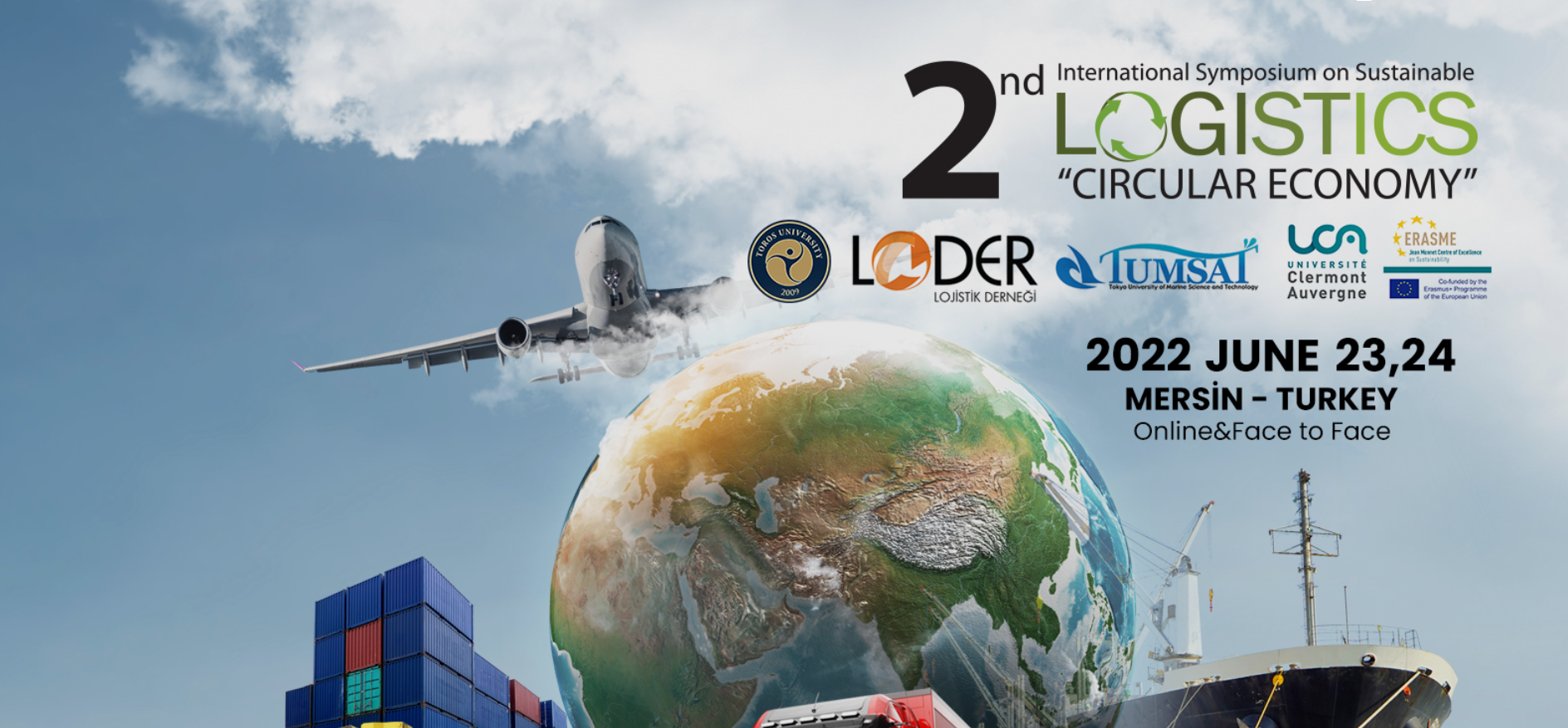 The International Symposium on Sustainable Logistics  and Circular Economy