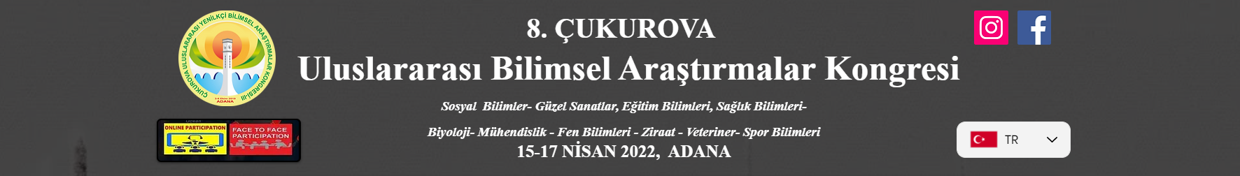 8. Çukurova Uluslararası Bilimsel Araştırmalar Kongresi