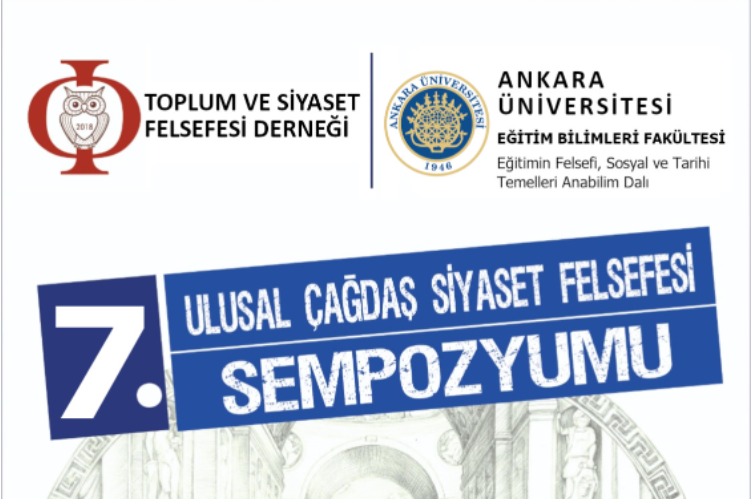 7. Ulusal Çağdaş Siyaset Felsefesi Sempozyumu