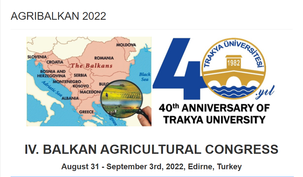 4. Balkan Agrıcultural Congress – AGRIBALKAN 2022