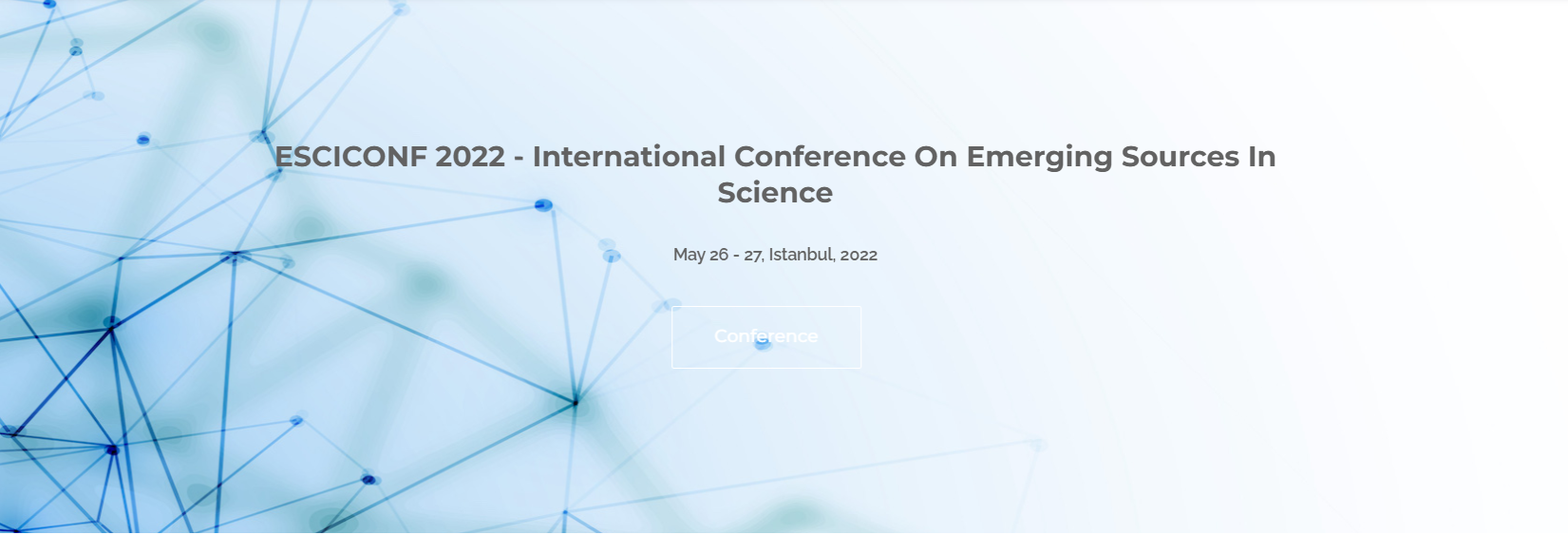 International Conference on Emerging Sources in Science – ESCICONF 2022
