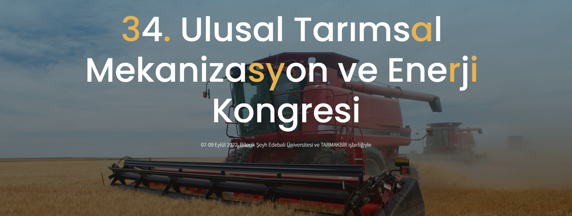 34. Ulusal Tarımsal Mekanizasyon ve Enerji Kongresi – TARMEK 2022