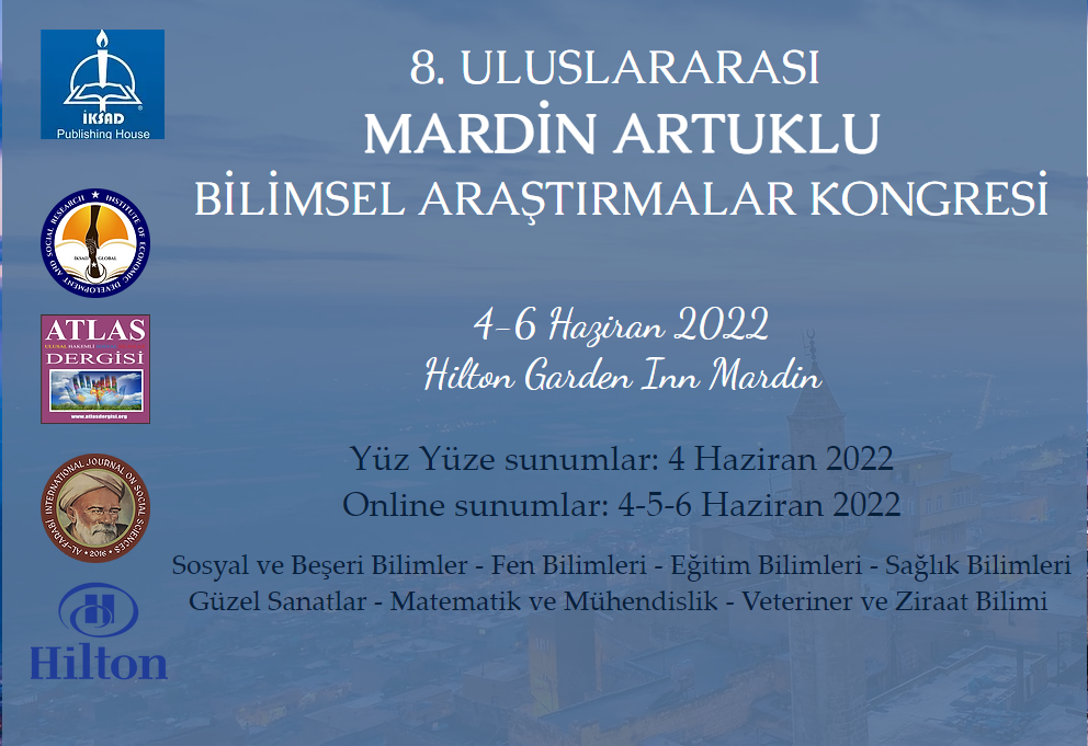 8. Uluslararası  Mardin Artuklu Bilimsel Araştırmalar Kongresi