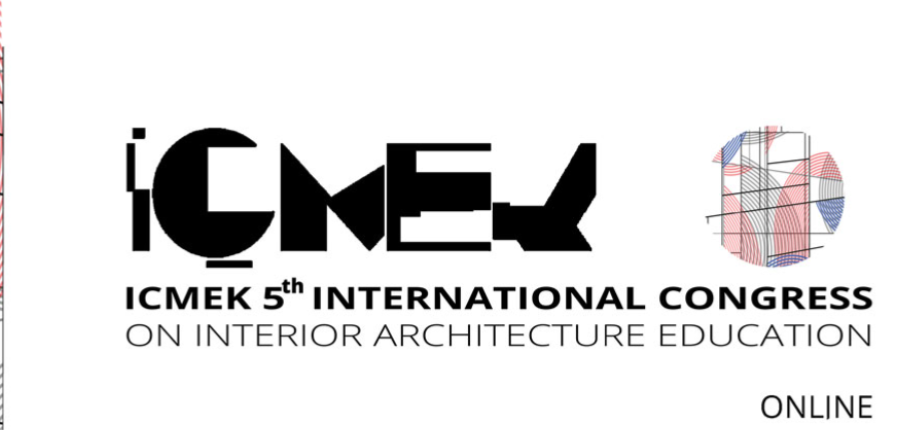 ICMEK 5. International Congress on Interior Architecture Education