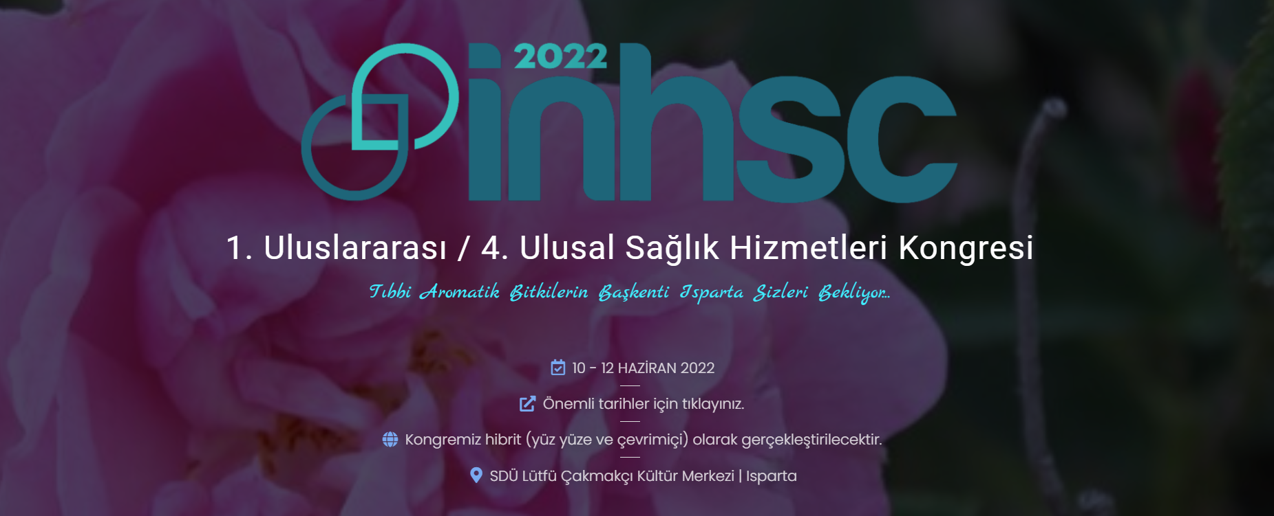 1. Uluslararası 4. Ulusal Sağlık Hizmetleri Kongresi – INHSC 2022