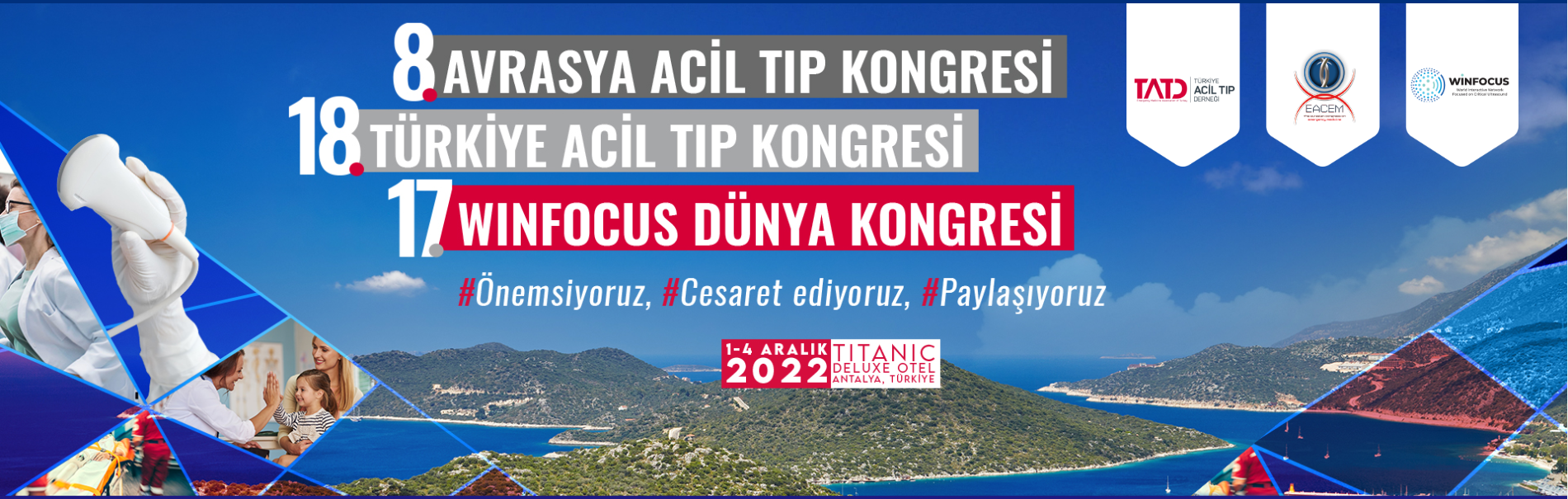 8. Avrasya Acil Tıp Kongresi ve 18. Türkiye Acil Tıp Kongresi-17. WINFOCUS Dünya Kongresi – EACEM 2022