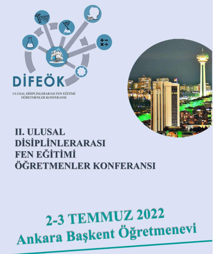 II. Ulusal Çevrimiçi Disiplinlerarası Fen Eğitimi Öğretmenler Konferansı