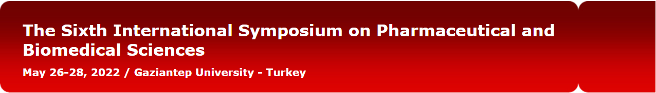 The 6. International Symposium on Pharmaceutical and Biomedical Sciences ISPBS