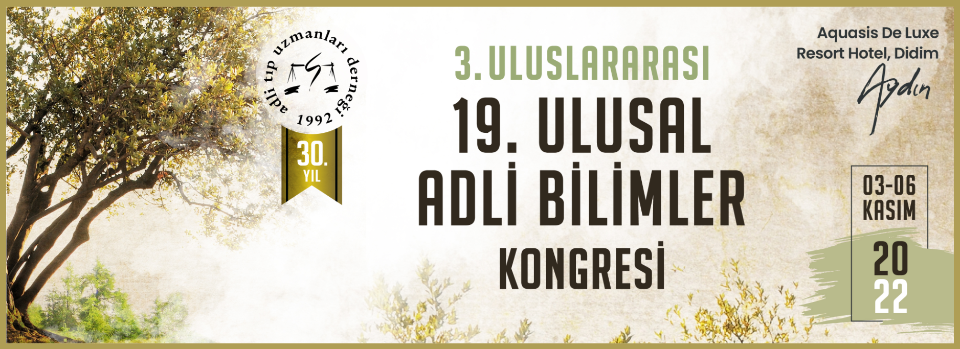 3. Uluslararası ve 19. Ulusal Adli Bilimler Kongresi