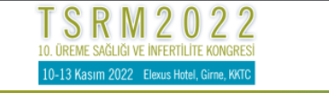 10. Üreme Sağlığı ve İnfertilite Kongresi – TSRM 2022