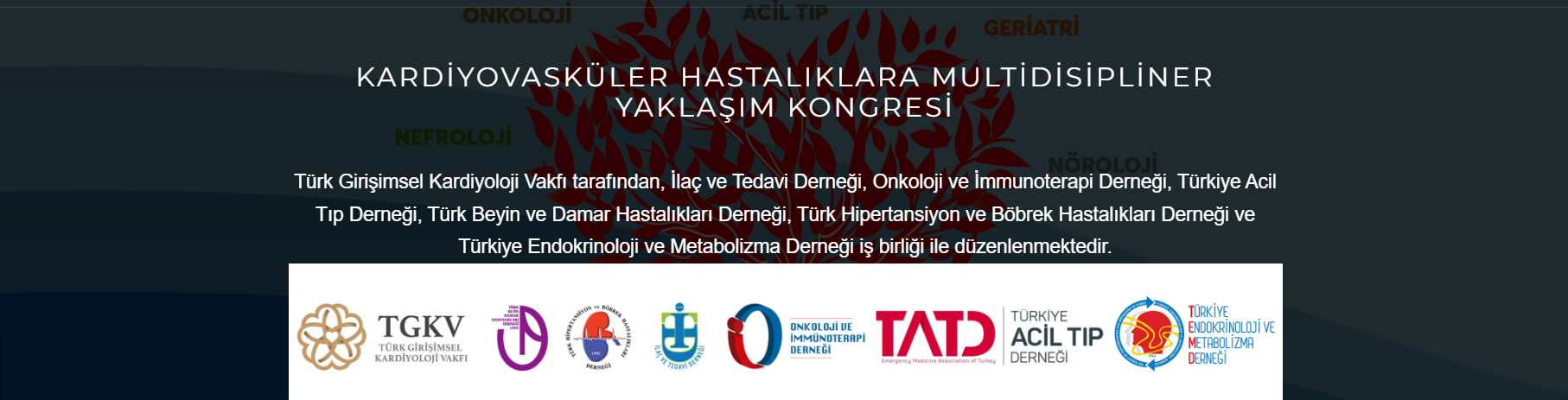 Kardiyovasküler Hastalıklara Multidisipliner Yaklaşım Kongresi-KMK 2022