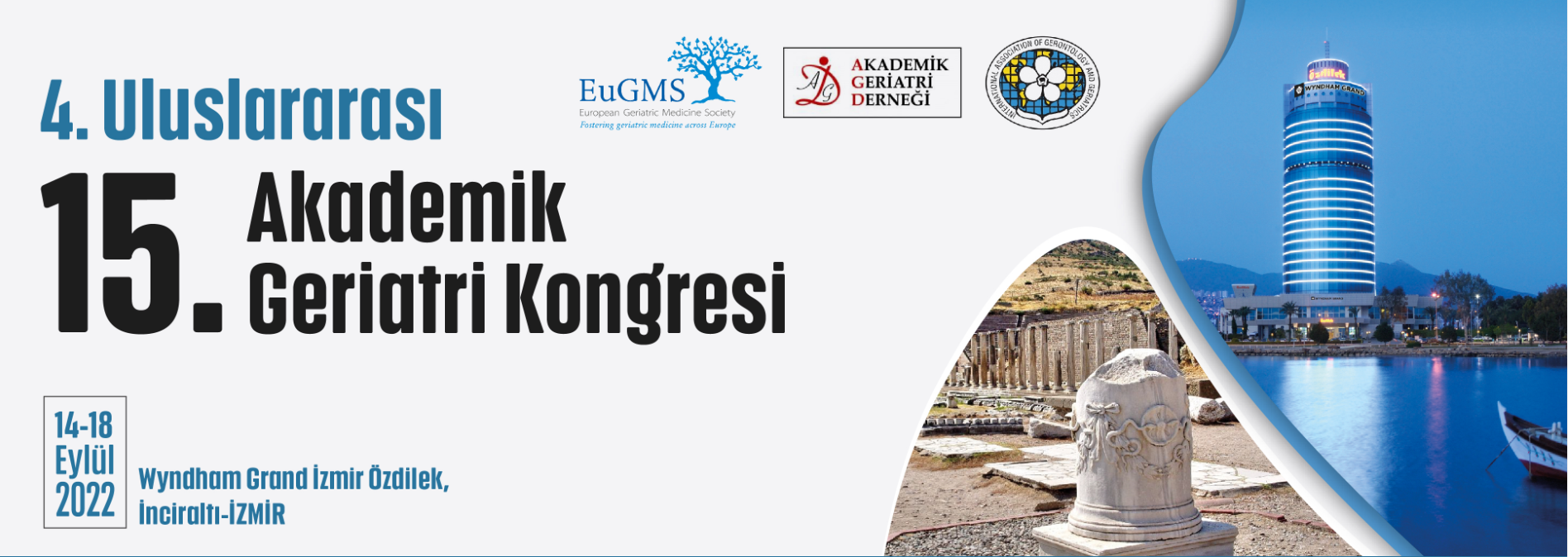 4. Uluslararası ve 15. Akademik Geriatri Kongresi