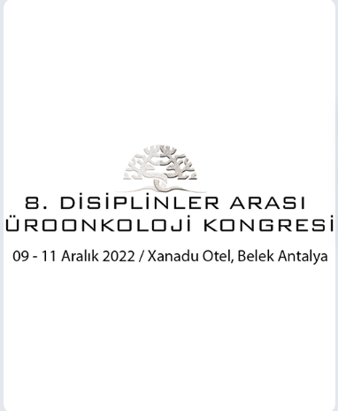 8 .Disiplinlerarası Üroonkoloji Kongresi