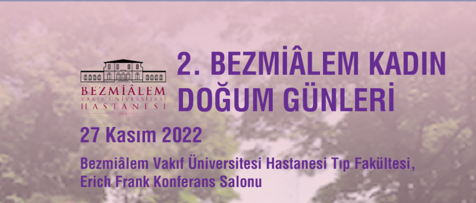 2. Bezmialem Kadın Doğum Günleri